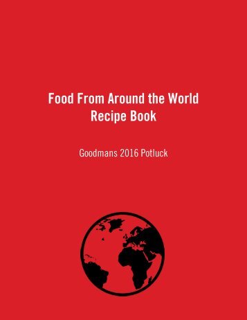 Around the World Potluck Recipe Book