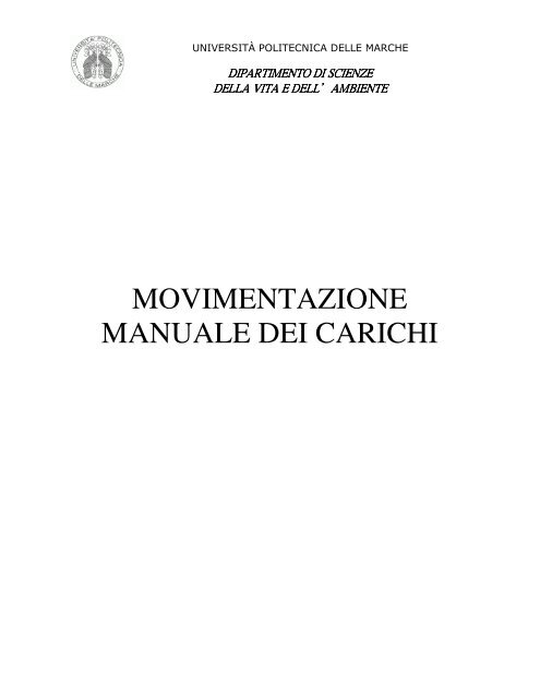 movimentazione manuale dei carichi - Dipartimento di Scienze della ...