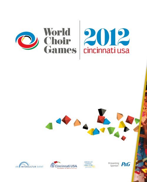 World Choir Games Cincinnati 2012 - Program Book