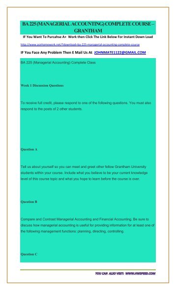 ba 225 managerial accounting complete course Global agribusiness should complete five courses from one of the ba 213 managerial accounting 4 (prereq ba 211) ba 225 business communications 4. ba 225 managerial accounting complete course Global agribusiness should complete five courses from one of the ba 213 managerial accounting 4 (prereq ba 211) ba 225 business communications 4.