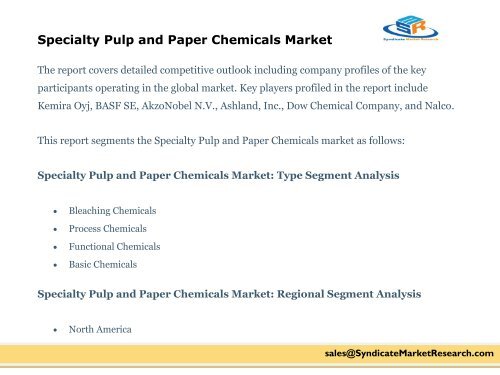 Specialty Pulp and Paper Chemicals Market