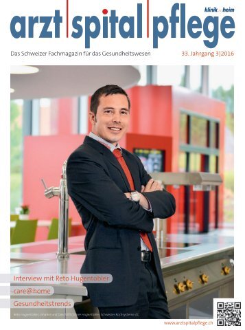 arzt|spital|pflege Ausgabe 3/2016