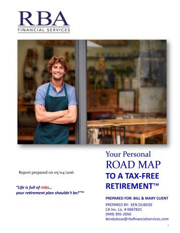 Your Retirement Roadmap - IUL Booklet Report - Ken DuBose