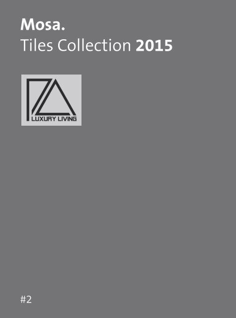 Mosa Tiles Collection 2015