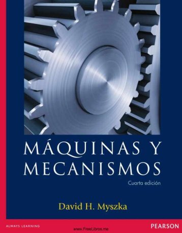 Máquinas y mecanismos, 4ta Edicion-FREELIBROS.ORG