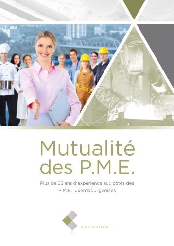 Présentation de la Mutualité des P.M.E.