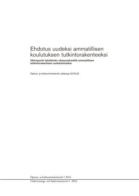 Ehdotus uudeksi ammatillisen koulutuksen tutkintorakenteeksi