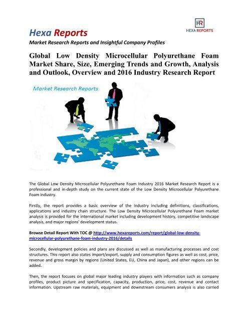 Global Low Density Microcellular Polyurethane Foam Industry 2016 Market Research Report By Hexa Reports