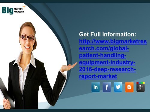 Global Patient Handling Equipment Industry 2016 Strategies, Trends & Foreacast