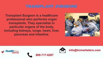 Transplant Surgeons email address list help marketers to reach their targets easily 