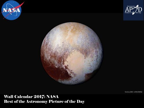 Wall Calendar 2017 NASA Best of the Astronomy Picture of the Day