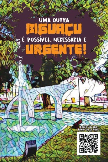 Uma outra Biguaçu é possível, necessária e urgente!