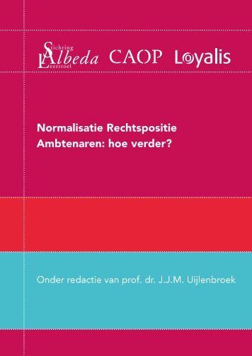 Normalisatie Rechtspositie Ambtenaren hoe verder?