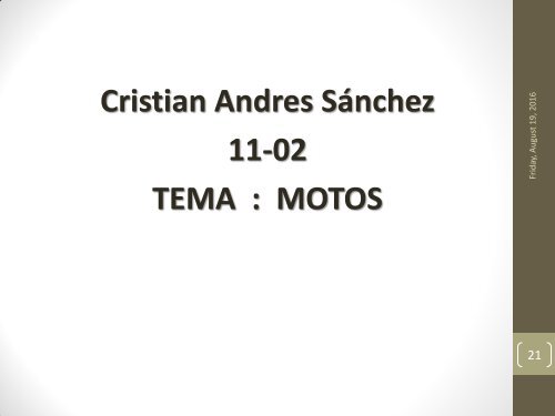 Motos