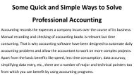 Some Quick and Simple Ways to Solve Professional Accounting