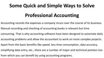 Some Quick and Simple Ways to Solve Professional Accounting