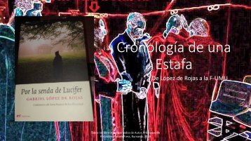 Cronología de una Estafa - De López de Rojas a la F-UMU