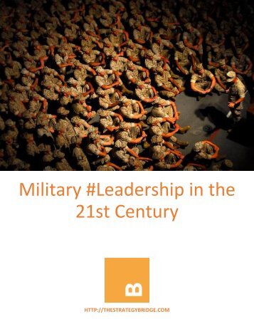 Military #Leadership in the 21st Century