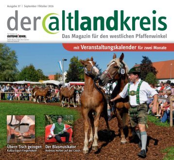 Altlandkreis Ausgabe September/Oktober 2016 - Das Magazin für den westlichen Pfaffenwinkel