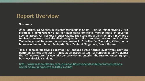 Asia-Pacifics ICT Spends in Telecommunications Sector - Future Perspective to 2019
