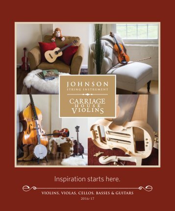Johnson String Instrument / Carriage House Violins 2016-2017 Catalog