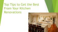 Top Tips to Get the Best From Your Kitchen Renovations