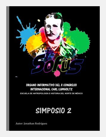 Simposio 2: Actores sociales y recursos naturales en el Norte de México.