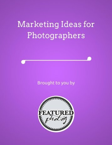 Marketing Ideas for Photographers
