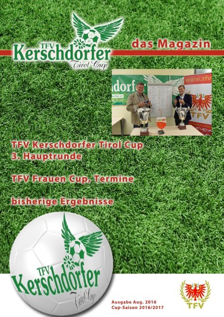 TFV Kerschdorfer Tirol Cup 2016/2017; Cup-Magazin Ausgabe Aug.