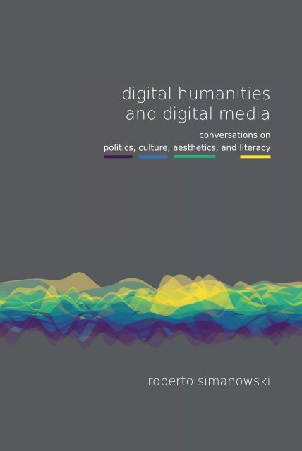 digital humanities and digital media