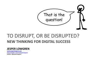 To disrupt or be disrupted - World Disrupt Forum Aug 2016 - Ambition