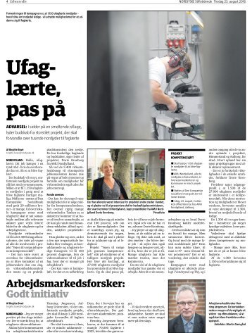 "Ufaglærte, pas på". Artikel i Nordjyske.  