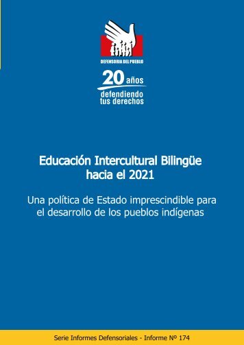 EDUCACIÓN INTERCULTURAL BILINGÜE HACIA EL 2021
