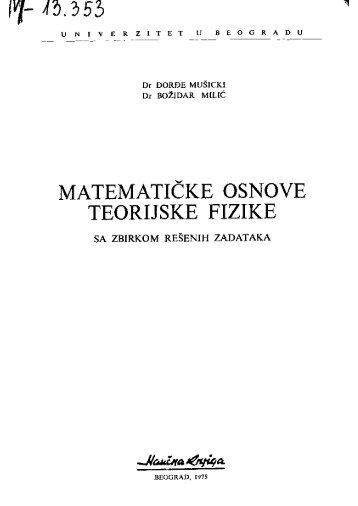 Musicki, Milic - Matematicke osnove teorijske fizike