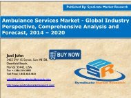 Ambulance Services Market - Global Industry Perspective, Comprehensive Analysis and Forecast, 2014 – 2020