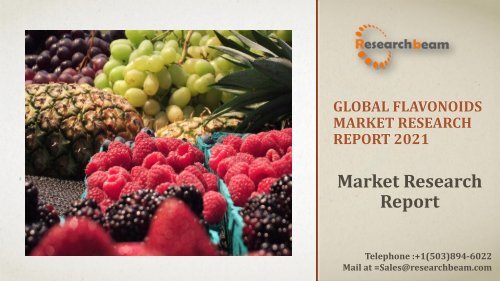 Global Flavonoids Market Research Report 2021