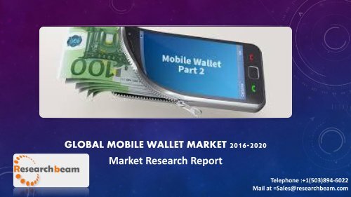 Global Mobile Wallet Market 2016-2020