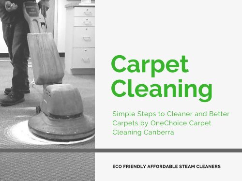 OneChoice Carpet Cleaning Canberra