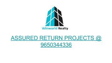 Assured Return | Assured Return Projects | 9650344336