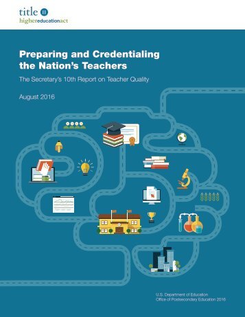 Preparing and Credentialing the Nation’s Teachers