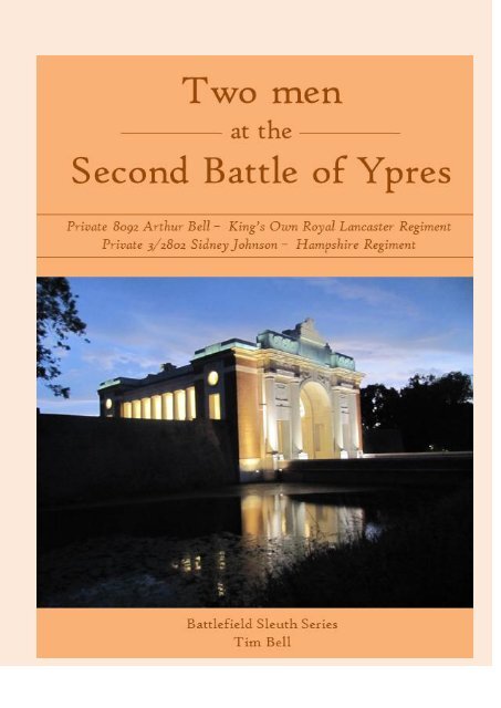 Two Men in the 2nd Battle of Ypres.  King's Own Lancasters and Hampshire Regiment