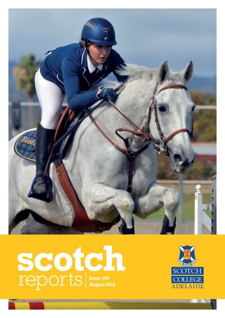 Scotch Reports Issue 166 (August 2016)