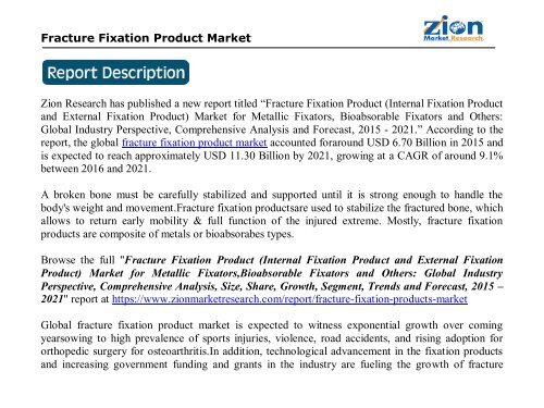 Global Fracture Fixation Product Market will reach USD 11.30 Billion by 2021