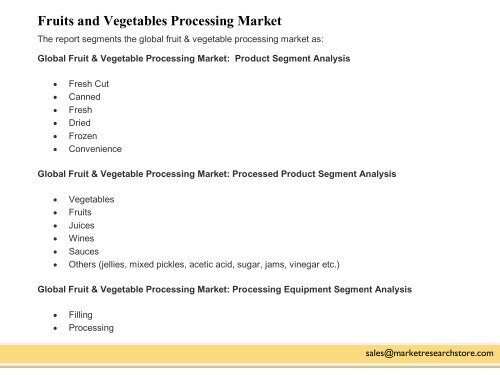 Global Fruit and Vegetable Processing Market Worth to be USD 319.9 Billion by 2020