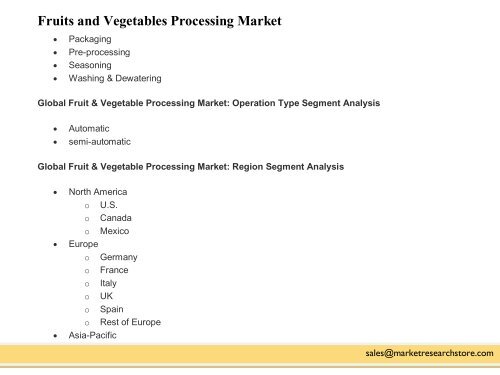 Global Fruit and Vegetable Processing Market Worth to be USD 319.9 Billion by 2020