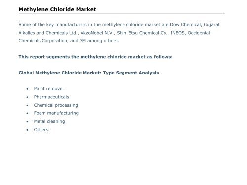 Methylene Chloride Market - Global Industry Perspective, Comprehensive Analysis and Forecast 2015-2021