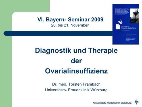 Diagnostik und Therapie der Ovarialinsuffizienz - VI. BAYERN ...