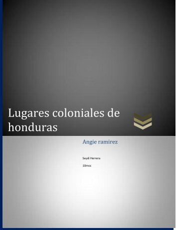 Lugares coloniales de honduras