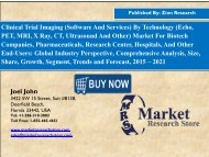 Clinical Trial Imaging Market Growing at a CAGR of 6.30% between 2016 and 2021