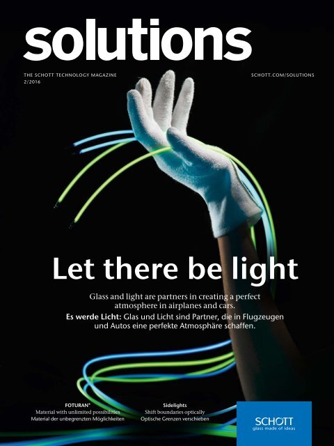 Technology Magazine "SCHOTT solutions" Edition 2/2016